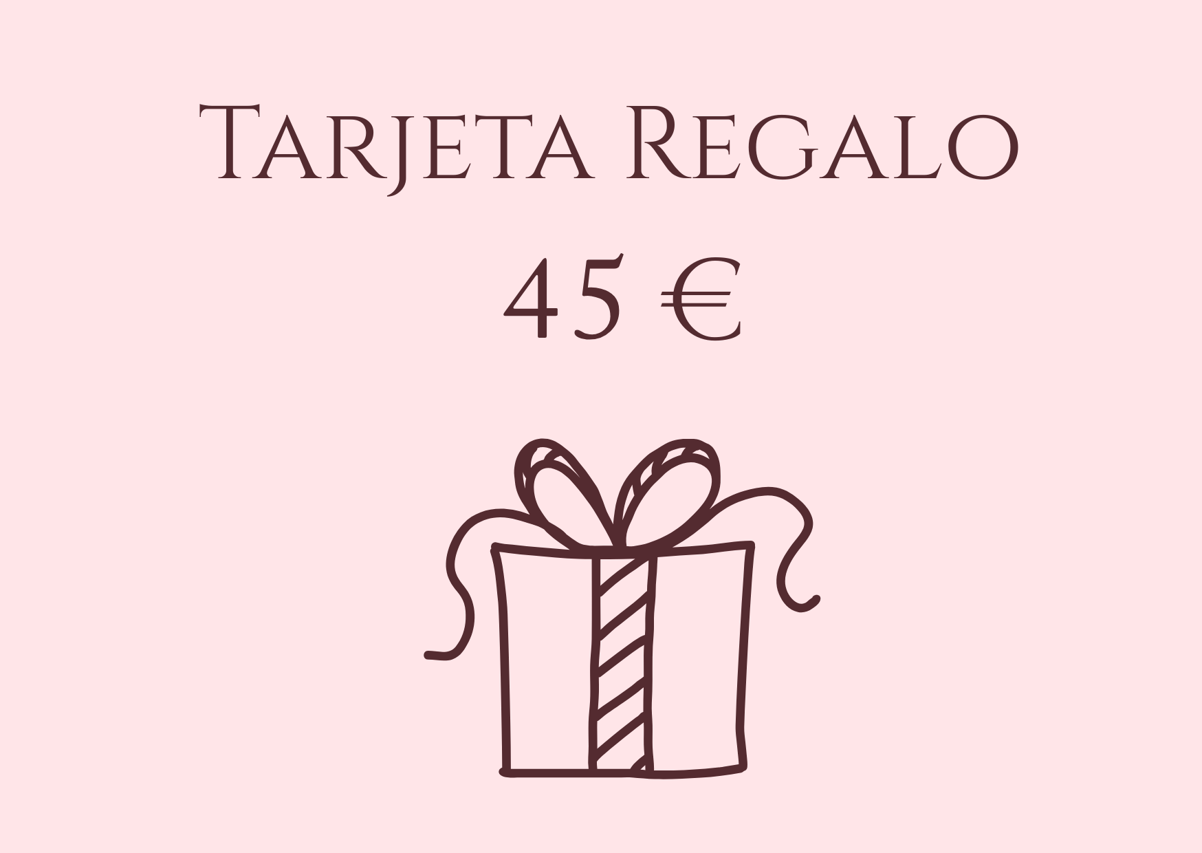 Tarjeta regalo 45€